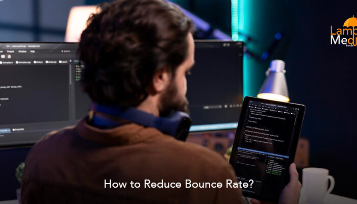 How to Reduce Bounce Rate