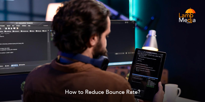 How to Reduce Bounce Rate